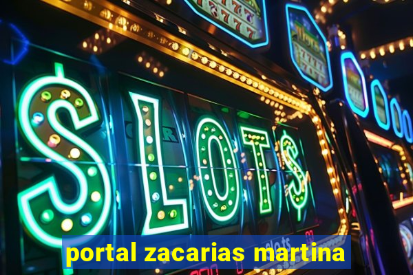 portal zacarias martina